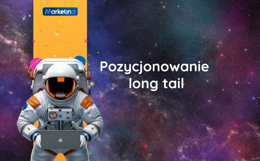 pozycjonowanie long tail